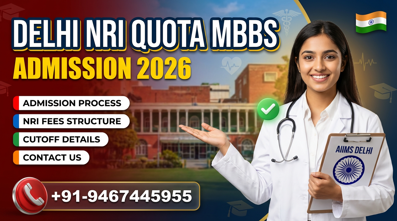 DELHI NRI QUOTA MBBS ADMISSION